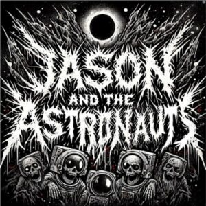 Jason and the Astronauts 2026